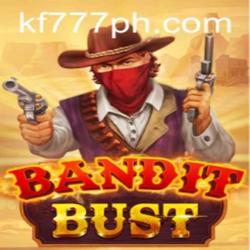 BanditBust: The Dynamic World of FK777 PH's Latest Adventure