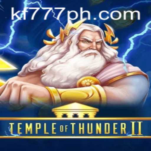 TempleofThunderII: Unleashing Ancient Mysteries in Modern Gameplay